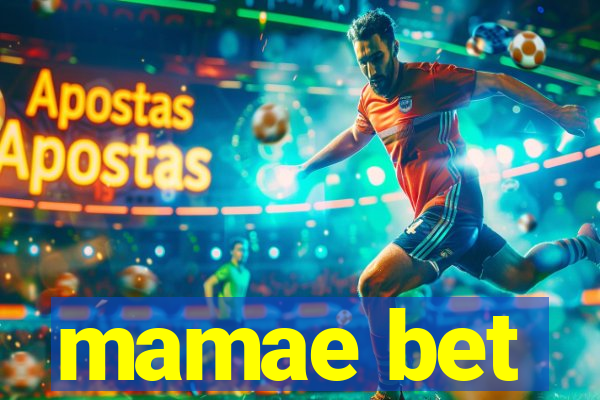 mamae bet